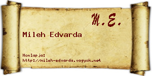 Mileh Edvarda névjegykártya